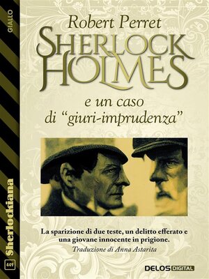 cover image of Sherlock Holmes e un caso di "giuri-imprudenza"
